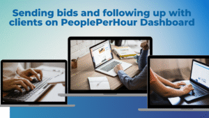 Sending bids and following up with clients on PeoplePerHour Dashboard