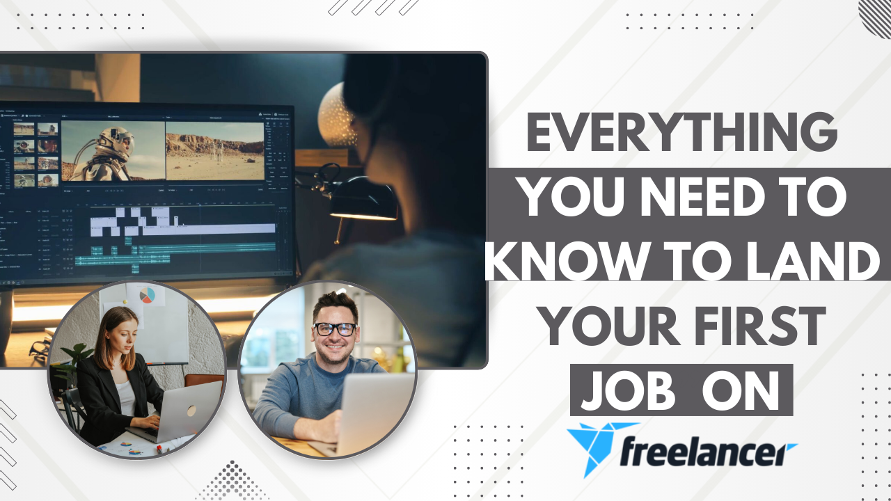 How to get your first job on Freelancer.com – beginner’s guide with profile setup, skills selection, and bidding tips