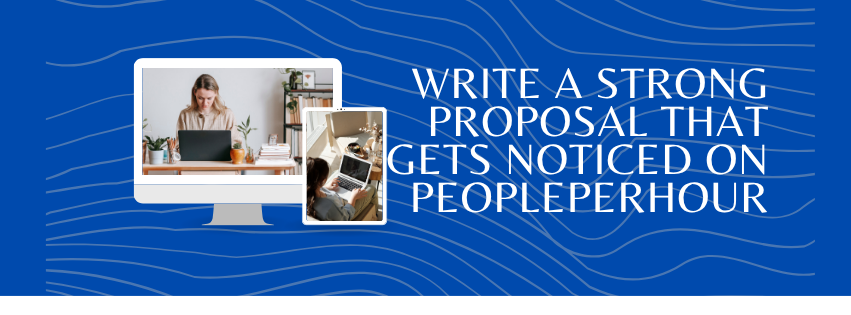 How to Write a Strong Proposal on PeoplePerHour
